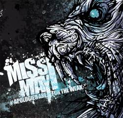 Miss May I Apologies Are For The Weak Zip Download